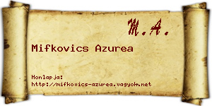Mifkovics Azurea névjegykártya